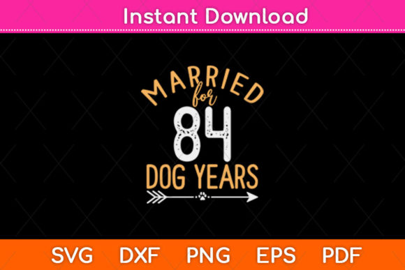 Cute Married for 84 Dog Years Embroidery