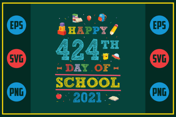 Happy 424th Day of School 2021: A Unique Embroidery Design