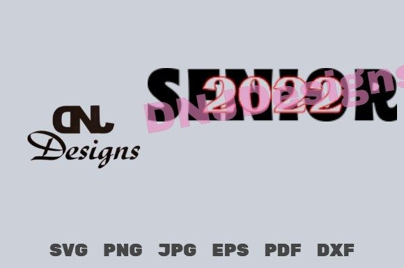 Senior 2022 Cut File Pack: A Unique Embroidery Design