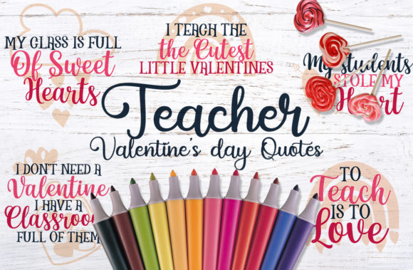 Teacher Valentine's Day Quotes: A Heartfelt Gift Idea